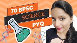 BPSC Science PYQ Discussion amp Live QampA  Crack BPSC Exam with Confidencequot science PYQ👩‍🔬🧪⚛️ part 2 [upl. by Tullusus]