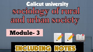 3rd Module sociology of rural and urban society  5th sem BA sociology [upl. by Nairb]