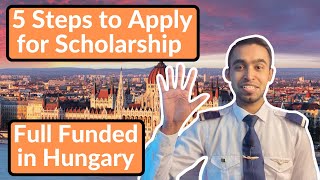 5 Easy Steps to Apply for Stipendium Hungaricum Scholarship  Full Funded Scholarship  Part 1 [upl. by Engle]