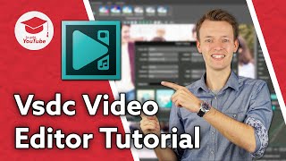 Kostenloser Videoschnitt für Beginner mit dem Vsdc Free Video Editor  Tutorial [upl. by Mccord]