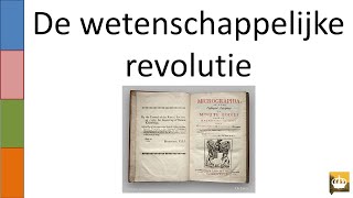 OUDE VIDEO 6 De wetenschappelijke revolutie [upl. by Sher]