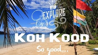 Koh Kood and bits of Koh Mak Koh Chang and BKK Gopro 4 and Canon 70D [upl. by Erlandson14]