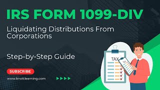 How to Report IRS Form 1099DIV Liquidating Distributions from a Corporation [upl. by Bose]