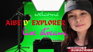 Aibe D Explorer is live SMILE it will make you look better🤗 [upl. by Dedra]