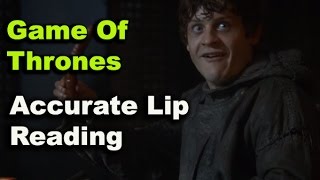 Accurate Lip Reading Game Of Thrones [upl. by Coffey]