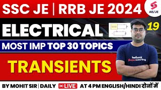 SSC JE  RRB JE 2024 Electrical  Transients  RRB JE 2024  Electrical by Mohit Sir [upl. by Jilli853]