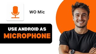 How To Use Android As Microphone For PC 2024 [upl. by Betthel]