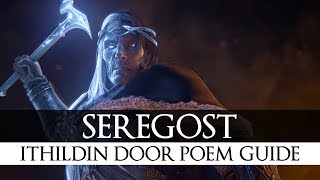 MiddleEarth Shadow of War  Seregost  Ithildin Door Poem Guide [upl. by Mcloughlin]