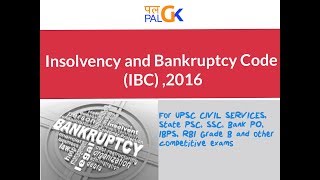 Insolvency and Bankruptcy code IBC  Explained amp Simplified [upl. by Asyar]