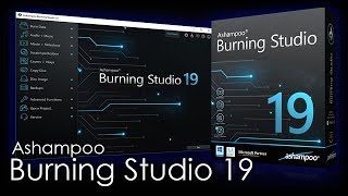 Ashampoo Burning Studio 19 Disc Creation Software  Review amp Demonstration [upl. by Sheedy35]