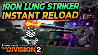 The Division 2 quotSTRIKER WITH IRON LUNG IS NASTYquot Try this if you tired of St Elmos Engine [upl. by Auqinat394]