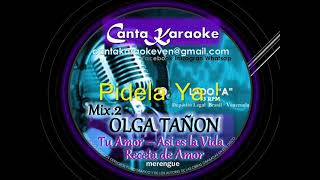 OLGA TAÑON MIX 2 KARAOKE [upl. by Matilde]