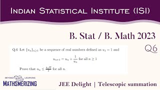 JEE Delight  B Stat B Math  ISI  UGB 2023  Q6  Series  Telescopic summation [upl. by Roose]