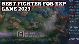 best fighter for exp lane 2023 season 28  mobile legends [upl. by Aninahs233]