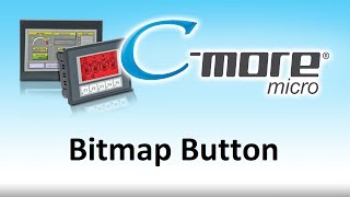 Cmore Micro HMI Bitmap Button from AutomationDirect [upl. by Vasya595]