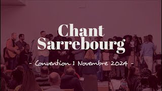 Chant Sarrebourg  Convention 1 Novembre 2024 [upl. by Abdu578]