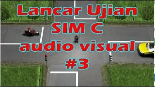 Lancar Ujian SIM C audiovisual 3 [upl. by Hairom]