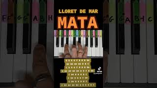 Mata  Lloret de Mar jak zagrać na pianinie darmowe nuty piano tutorial mata lloretdemar piano [upl. by Roxanne]