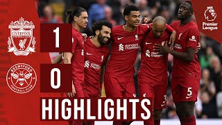 HIGHLIGHTS Liverpool 10 Brentford  Salah scores again in Anfield win [upl. by O'Rourke166]