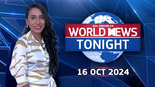 World News Tonight  16th October 2024 [upl. by Brotherson]