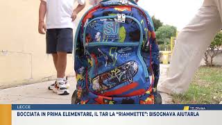 Bocciata in prima elementare il Tar la “riammette” bisognava aiutarla [upl. by Lenka]