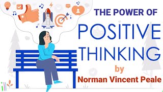 THE POWER OF POSITIVE THINKING By Norman Vincent Peale Audiobook Summary [upl. by Jazmin]