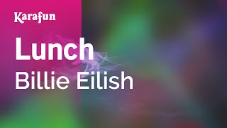 Lunch  Billie Eilish  Karaoke Version  KaraFun [upl. by Germin]