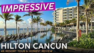 HILTON CANCUN RESORT Cancun Mexico 🇲🇽【4K Resort Tour amp Review】All Inclusive Done Right [upl. by Dwinnell]