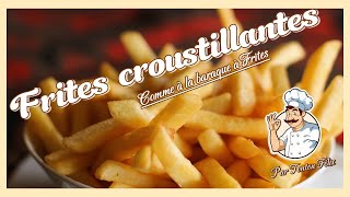 Frites croustillantes et moelleuses [upl. by Yenatirb]