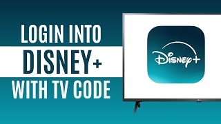 How to Login to Disney Plus on TV Code 2024 [upl. by Ffirahs]