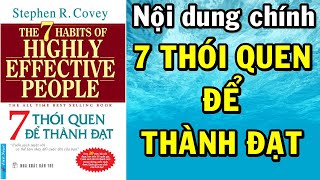 7 thói quen để thành đạt full tóm tắt nội dung chính  Stephen R Covey [upl. by Olegnaid]