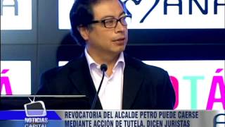 Revocatoria del Alcalde Petro puede caerse mediante acción de tutela dicen juristas [upl. by Albers]