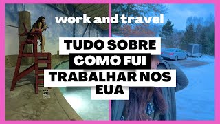 Intercâmbio para trabalhar nos Estados Unidos Work and travel [upl. by Eivol]