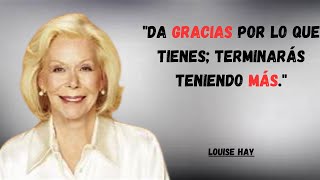 LOUISE HAY 13 FORMAS De Encontrar GRATITUD En Lo Cotidiano [upl. by Costanzia889]