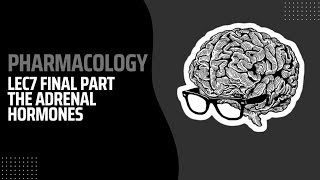 Pharmacology Lec7 final  Adrenal hormones  صيدلة م4ك2 [upl. by Recneps]