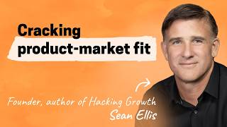 The original growth hacker reveals his secrets  Sean Ellis author of “Hacking Growth” [upl. by Pascale]