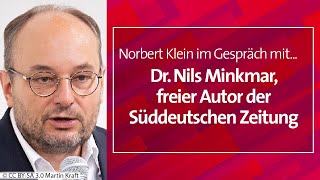 Dr Nils Minkmar zu Gast bei quotNorbert Klein im Gespräch mitquot  29052024 [upl. by Tonia]