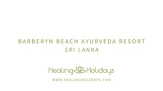 Barberyn Beach Ayurveda Resort  Healing Holidays [upl. by Aivekal]