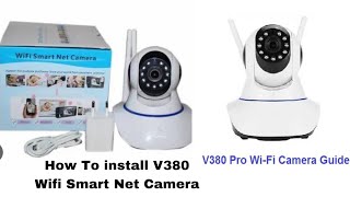 How to install V380 wifi smart net CameraEasy way to install V380 wifi smart net Camera [upl. by Onurb]