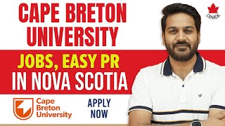 Study In Canada  Cape Breton University  Best Study Option Jobs Easy PR in Nova Scotia [upl. by Lolita]