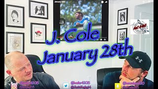 J COLE  JANUARY 28TH  REACTION [upl. by Enirod]