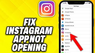 How To Fix Instagram App Not Opening in iPhone 2024 [upl. by Novak433]