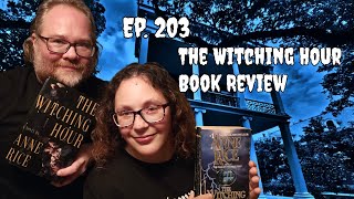 Book Review for quotThe Witching Hourquot by Anne Rice [upl. by Yvehc]