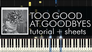 Sam Smith  Too Good at Goodbyes  Piano Tutorial  Sheet Music [upl. by Sima748]