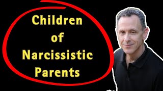 Children of Narcissistic Parents [upl. by Nerral]