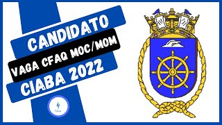 Candidato Vaga CFAQMOC CFAQMOM 2022 Moço de Convés e Moço de Máquinas em Belém CIABA [upl. by Lorine364]