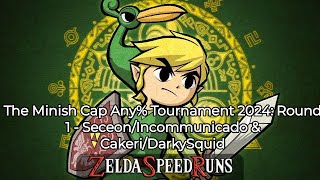 The Minish Cap Any Tournament 2024 Round 1  SeceonIncommunicado amp CakeriDarkySquid 11012024 [upl. by Rubina783]