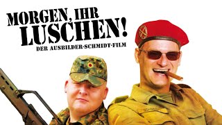 Morgen Ihr Luschen  Der Ausbilder Schmidt Film 2008  Ganzer Film  Deutsch  FullHD [upl. by Coral940]