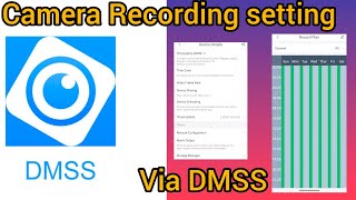 Camera Recording setting via DMSS  DMSS camera Recording settings [upl. by Moia223]