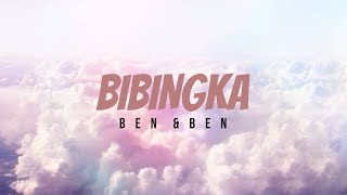 Bibingka  Ben amp Ben Lyric Video [upl. by Neehs]